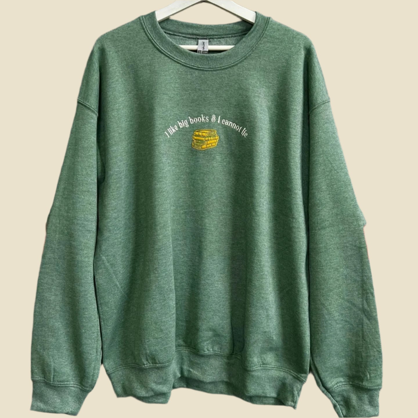 I like big books sweatshirt