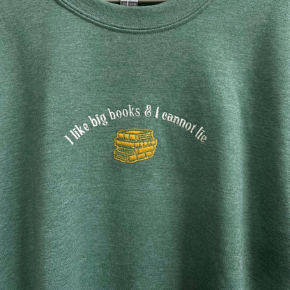 I like big books sweatshirt