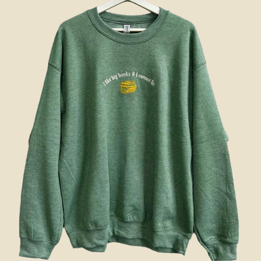 I like big books sweatshirt
