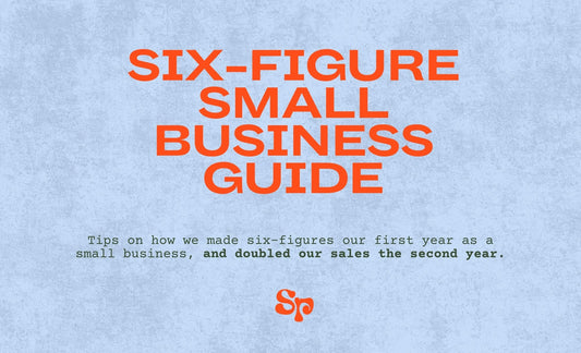 SIX-FIGURE SMALL BUSINESS GUIDE